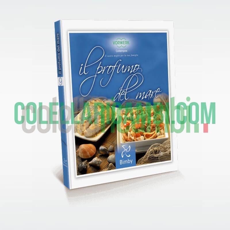 Il Profumo del Mare - Ricettario Vorwerk Bimby TM31