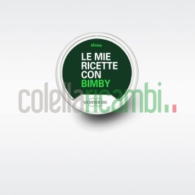 Bimby Stick TM5 Le Mie Ricette Con Bimby