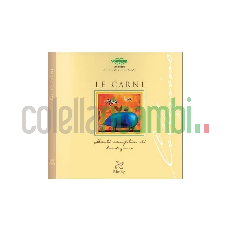 Le Carni Ricettario Bimby TM 31 Vorwerk
