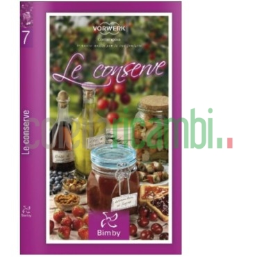 Le Conserve Ricettario Bimby TM 31 Vorwerk