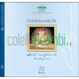 Cucina é Salute Ricettario Bimby TM 31 Vorwerk
