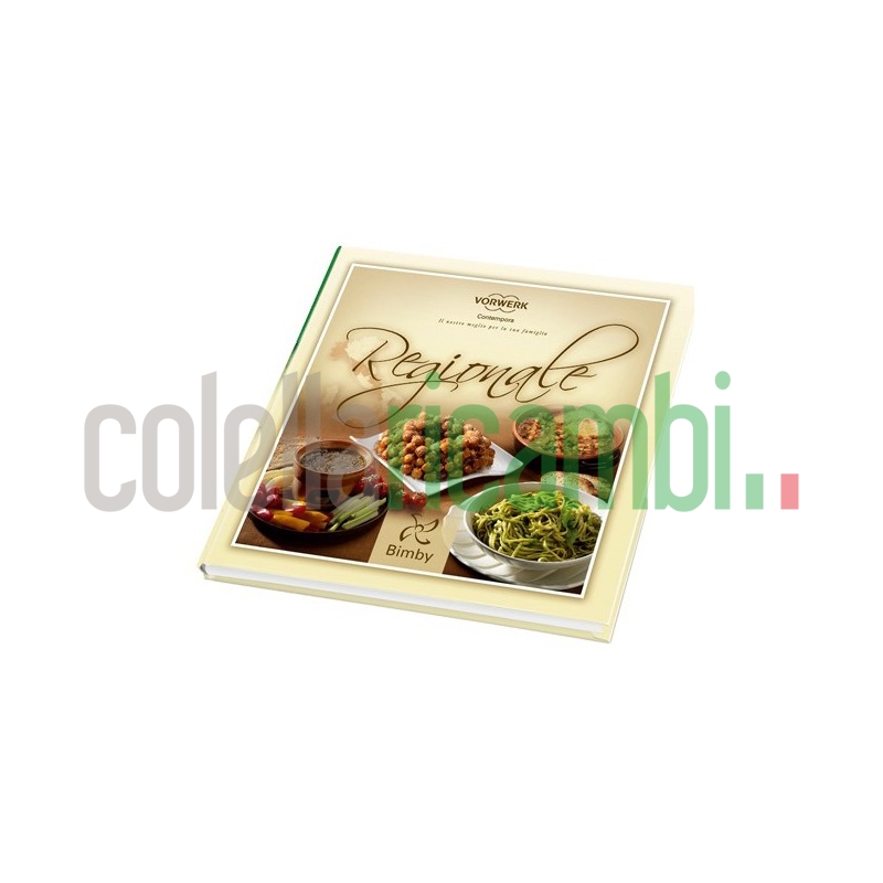 Regionale A -  Ricettario Vorwerk Bimby TM31