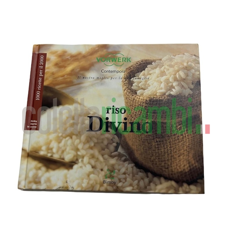 Riso Divino Ricettario Originale Bimby TM21