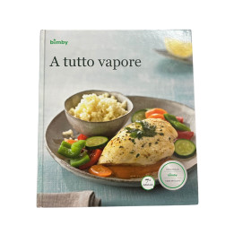 Ricettario A Tutto Vapore Originale Vorwerk Bimby Tm31