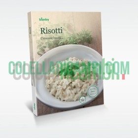 Risotti: Cremose Bontà - Ricettario Vorwerk Bimby TM5